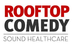 Rooftop Comedy Sound Healthcare